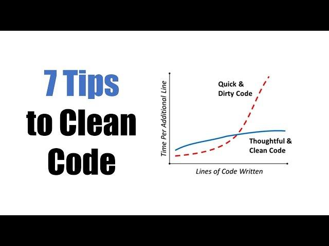 7 Tips to Clean Code
