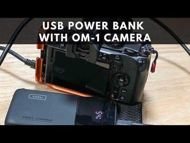 Using the OM System OM-1 Camera with a USB Power Bank