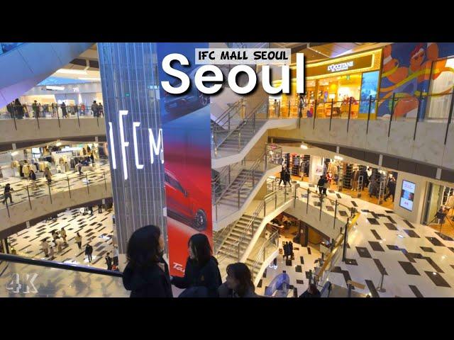 SEOUL KOREA | Weekend scenery at IFC MALL Seoul, located in the central area of Seoul | 4k