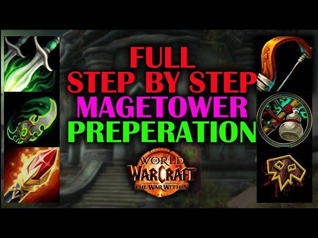 Prepare all of your Characters for Magetower | Step by Step | Guide | The War Within 11.0.7