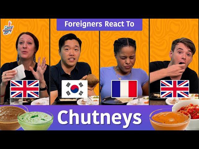 Foreigners React To Chutneys | #ReactionVideo #VishayKhol