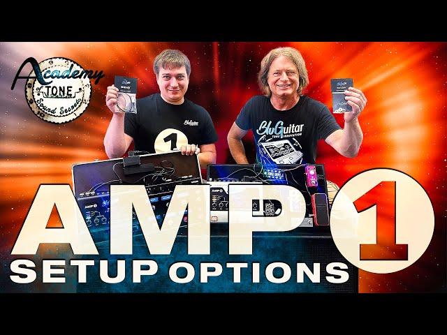 Academy Of Tone #218: Test Weeks - AMP1 in Every Setup