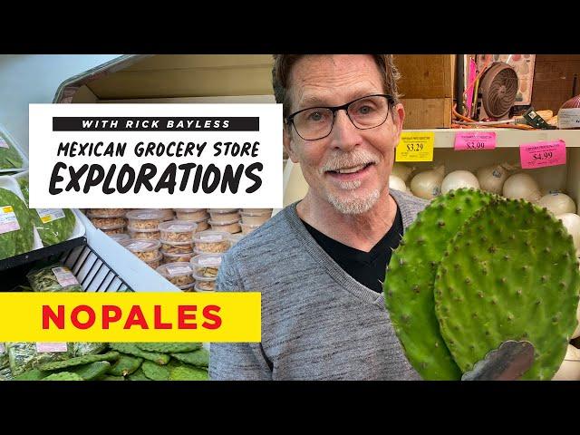 Rick Bayless How to Prepare Nopal Cactus