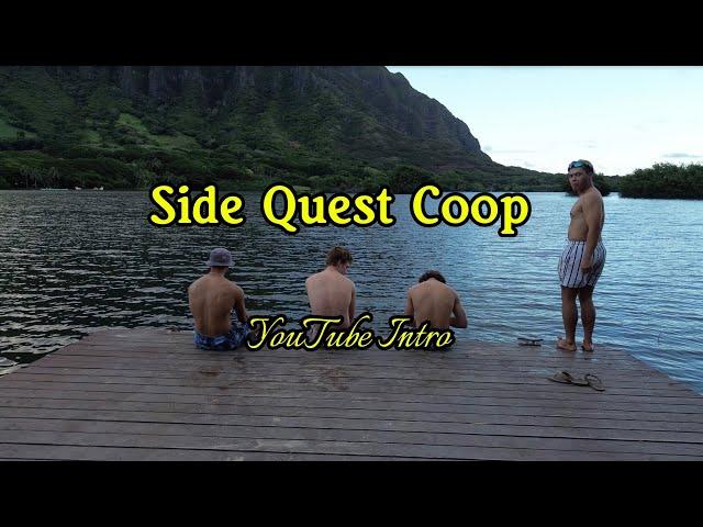 Side Quest Coop | YouTube Introduction | Oahu | Hawaii