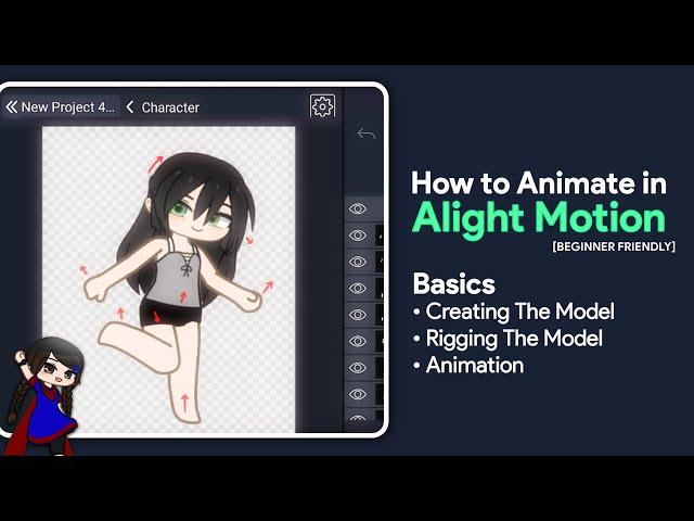 [BEGINNER FRIENDLY] How to Animate A Character in Alight Motion (Full Tutorial) | Check Description!