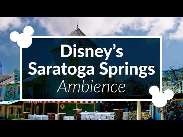 Saratoga Springs Ambience | Disney World Resort Hotel Ambience Scenescape