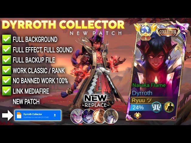 NEW Script Skin Dyrroth Collector - Naraka Flame No Password | Full Effect Voice | Patch Terbaru