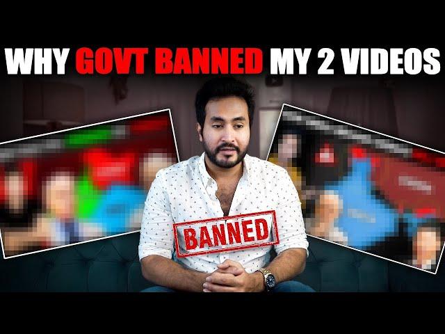 Why Government Banned 2 Videos on my Channel? | Indian Govt. Bans 45 Vids of 10 Creators