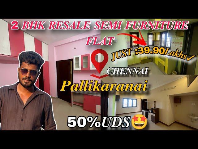 ID419CHENNAI PALLIKARANAI 2BHK SEMI FURNISHED RESALE FLAT FOR SALE 🫵#pallikaranai