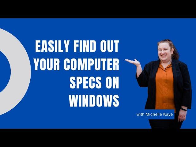 Easily Find Out Your Computer Specs On Windows