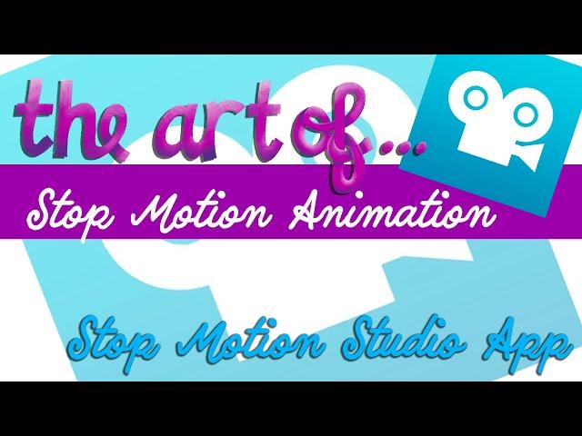 Stop Motion Studio App tutorial