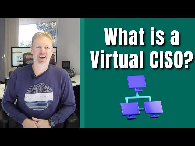 What is a Virtual CISO?