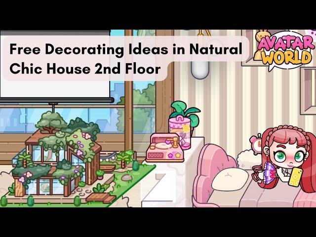 2nd Floor | Free Decoration ideas In Natural Chic House |Avatar World |Pazu