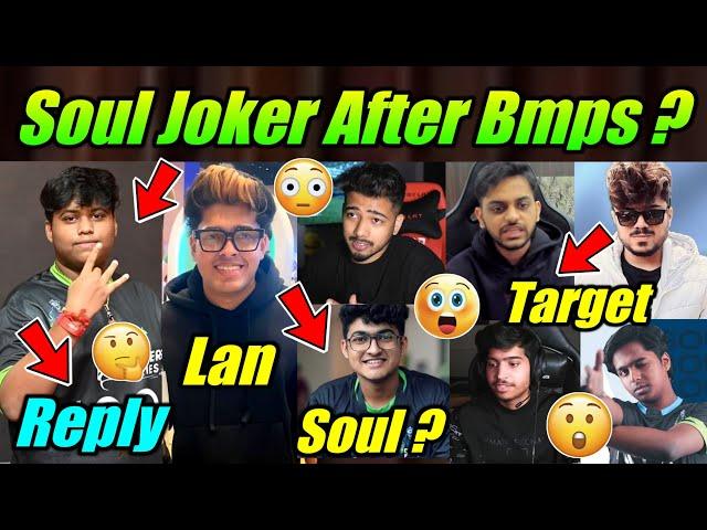 Will Joker Leave After BMPS ?  Soul Goblin ? Why Ninja Left  Juicy on CG, Lan