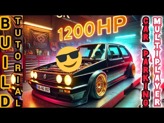 1200HP VW Golf MK2 Drag Build Car Parking Multiplayer 2