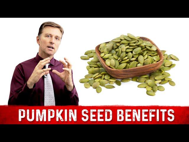 Nutritional Benefits of Pumpkin Seeds – Dr. Berg