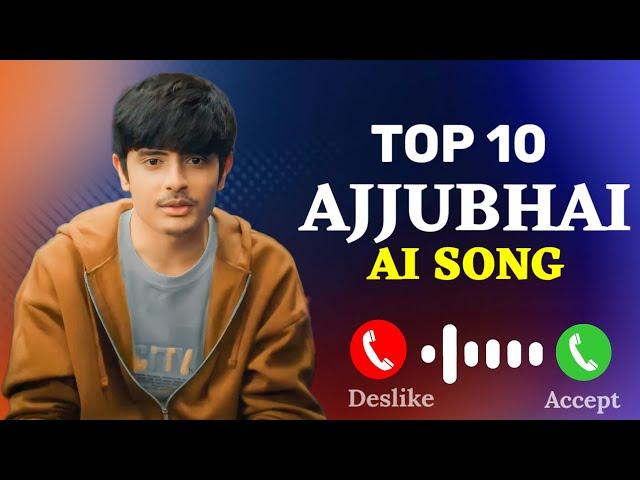 Top 10 Total Gaming  Ajjubhai Ai Song | Ajju Bhai Sing a Song