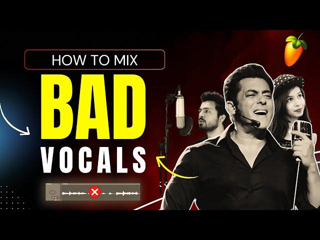 How To Mix "BAD VOCALS" (Very Easy Method) - Fl Studio With Kurfaat