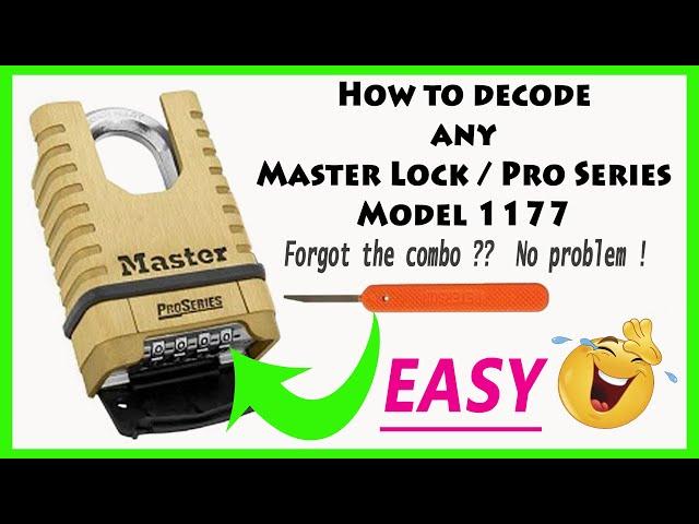 #507 How to decode any Master Lock Pro Series 1177 ( Fast and Easy)