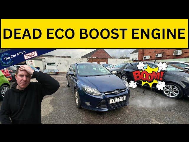 I SOLD A CUSTOMER A FORD ECOBOOST - NOW IT'S BLOWN UP