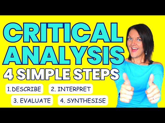 Critical analysis for PhD students in 4 simple steps | Describe, interpret, evaluate, synthesise