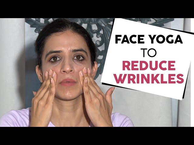 Facial Yoga To Prevent Wrinkles | Fit Tak