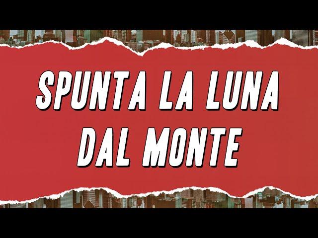 Tazenda - Spunta la luna dal monte (Testo)