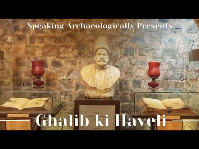 Not-So-Famous Mughal Monuments Special: Ghalib ki Haveli