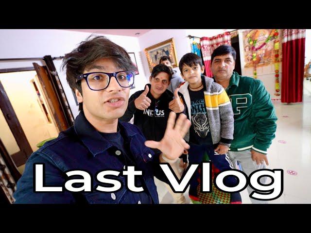 MY LAST VLOG 