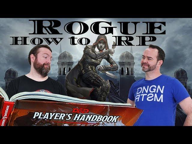 Rogues: How to RP Classes in 5e Dungeons & Dragons - Web DM