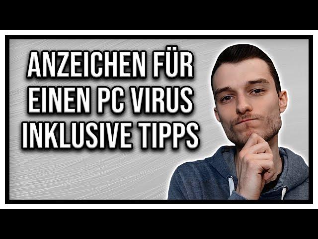 11 Anzeichen für einen Virus auf dem Computer bei Windows 11 + vor Malware richtig schützen