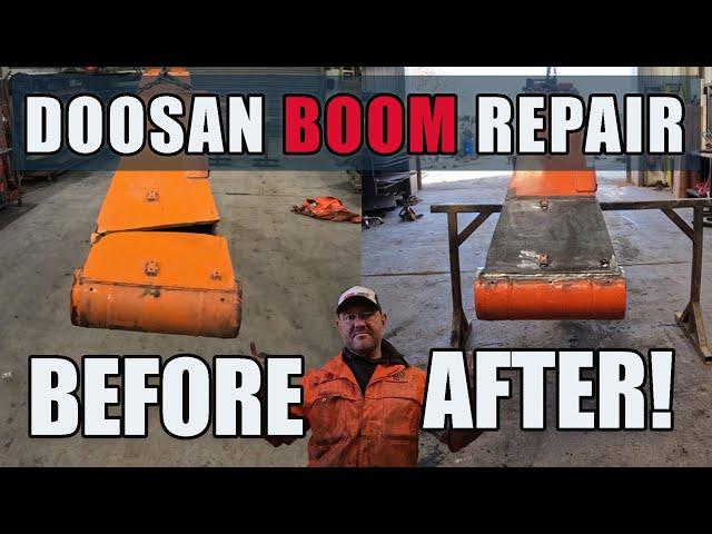 Doosan Excavator DX 140 Boom Repair WELDERFABBER Episode #002