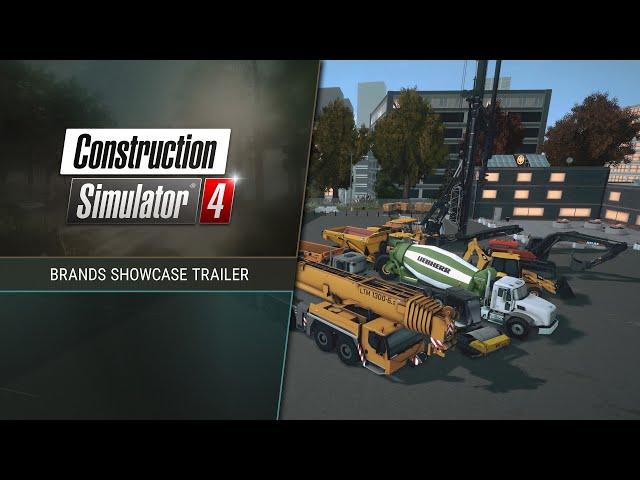 Construction Simulator 4 – Brands Showcase Trailer