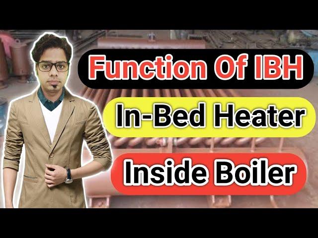 Function Of In-Bed Heater in Boiler in Hindi
