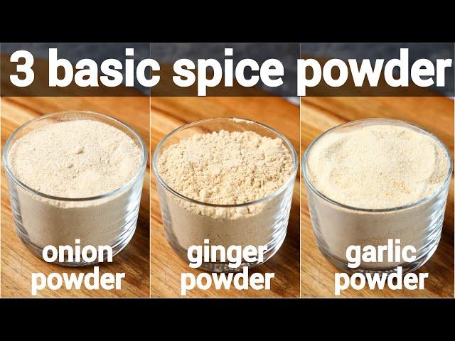 homemade onion powder, garlic powder & ginger powder recipe | 3 basic homemade spice powder