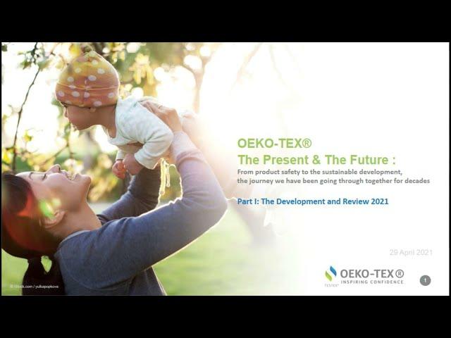 TESTEX presents "OEKO-TEX® The Present & The Future: From product safety to sustainable development"