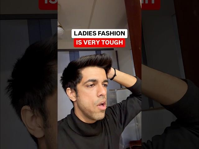 Ladies Fashion is Very Tough