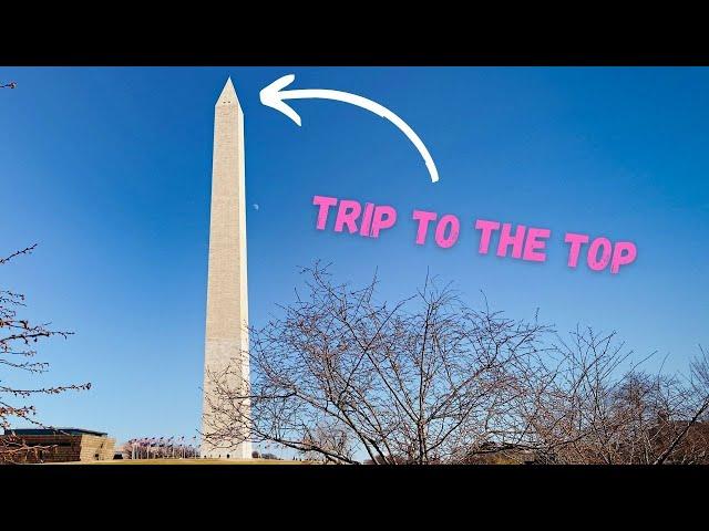 Visit to the WASHINGTON MONUMENT