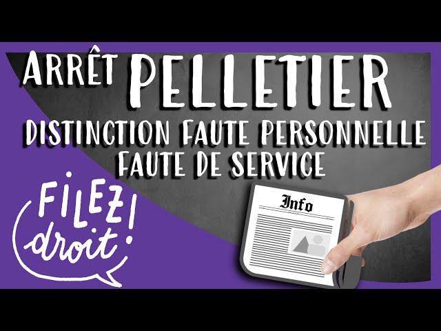 Arrêt Pelletier, Tribunal des conflits, 30 jui. 1873, Distinction Faute personnelle/Faute de service