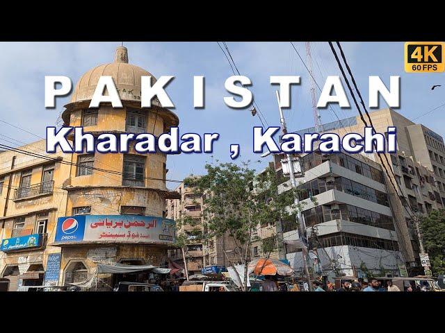 Kharadar Walking Tour | Karachi Pakistan | Full Mooni Vlogs | 4K UHD 60FPS