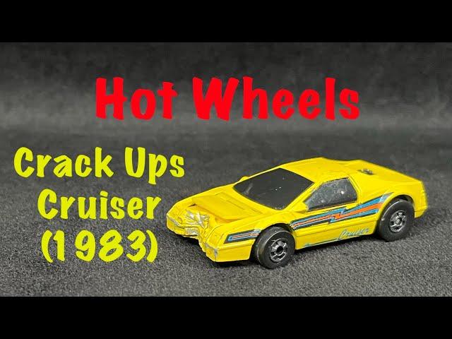 Wheeled Weekends: Hot Wheels: Crack Ups Cruiser (1983)