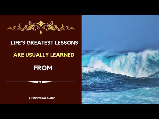 Remember that life’s greatest lessons are usually learned | An Inspiring quote | Beautiful Quotes |