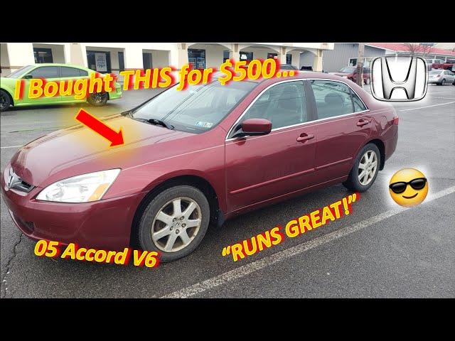 I Bought a Honda for $500...and it RIPS! (05 Accord V6 @200k miles)