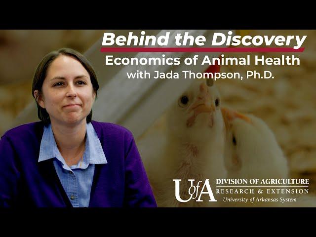 Jada Thompson - Economics of Animal Health | Behind the Discovery