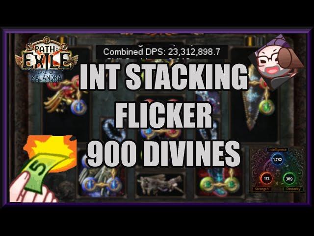 [3.19 POE] I SPENT 900 DIVINES ON INT STACKING FLICKER STRIKE TRICKSTER AND ITS BEAUTIFUL