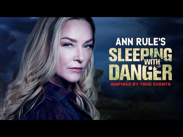 ANN RULE's: Sleeping With Danger