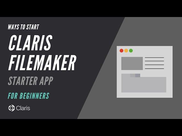 Ways to Get Started with Claris FileMaker - Starter App