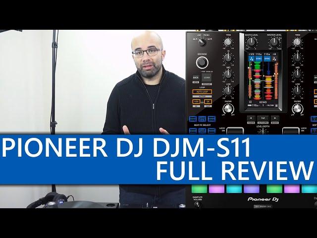 Pioneer DJ DJM-S11 Serato DJ Pro battle mixer full review