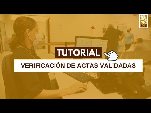 Tutorial: Verificación de actas validadas