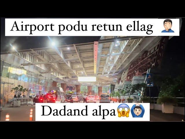 Airport podu Retun Ellag Poya‍️|| Dadand Anchina@krcreations3943 #youtubers #tulucontent